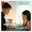 Voicemails for Isabelle (Soundtrack from the Netflix Film)