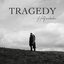Tragedy