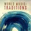 World Music: Traditions