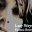 Lazy Ways