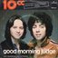 Good Morning Judge