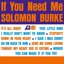 If You Need Me