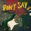 Don't Say