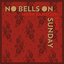 No Bells On Sunday EP