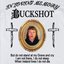 BUCKSHOT SINGLES