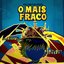 O Mais Fraco