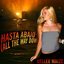 Hasta Abajo - All The Way Down - Single