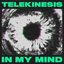 In My Mind - EP