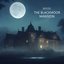 The Blackmoor Mansion