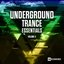 Underground Trance Essentials, Vol. 11