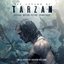 The Legend of Tarzan: Original Motion Picture Soundtrack