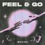 Feel & Go