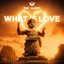 What Is Love