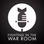 Fighting In The War Room