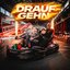 Drauf Gehn