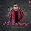 A.R. Rahman All Time Favourites