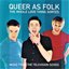 Queer As Folk - The Whole Love Thing. Sorted. (Music From The Television Series)