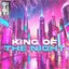King of the Night