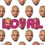 Loyal (East & West Coast Versions) - Single
