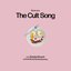Stuck a.k.a the Cult Song