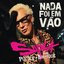 Nada Foi em Vão