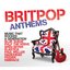 Britpop Anthems