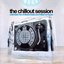 The Chillout Session (Disc 1)