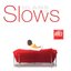 10 ans de slows
