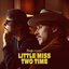 Little Miss Two Time