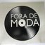 Fora de Moda