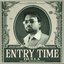 Entry Time