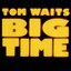 Big Time