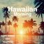 Hawaiian Morning ~Relaxing Guitar~