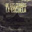 De Los Cerros La Escuela