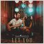 Let You