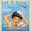 Songs For Christmas, Vol. IX: Let it snow