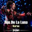Hijo De La Luna