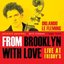 From Brooklyn With Love: Live at Freddy's