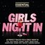 Essential - Girls Night In