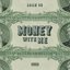 MONEY WITH ME
