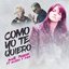 Como Yo Te Quiero (feat. Alexis & Fido) - Single