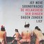 Soundtracks: De helaasheid der dingen / Dagen zonder lief