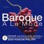 Baroque A La Mode 01: VIVALDI :The Four Season Op.8,Nos.1-4 [四季]