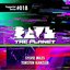 Rave the Planet: Supporter Series, Vol. 018