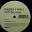 Faith Delivers (Ashtrax Mixes)