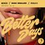 Better Days - Single