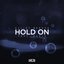 Hold On