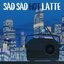Sad Sad Hot Latte feat. Muto
