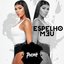Espelho Meu [Explicit]