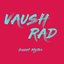 Vaush Rad